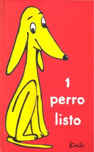 1 Perro listo, de Kimiko | portada del libro
