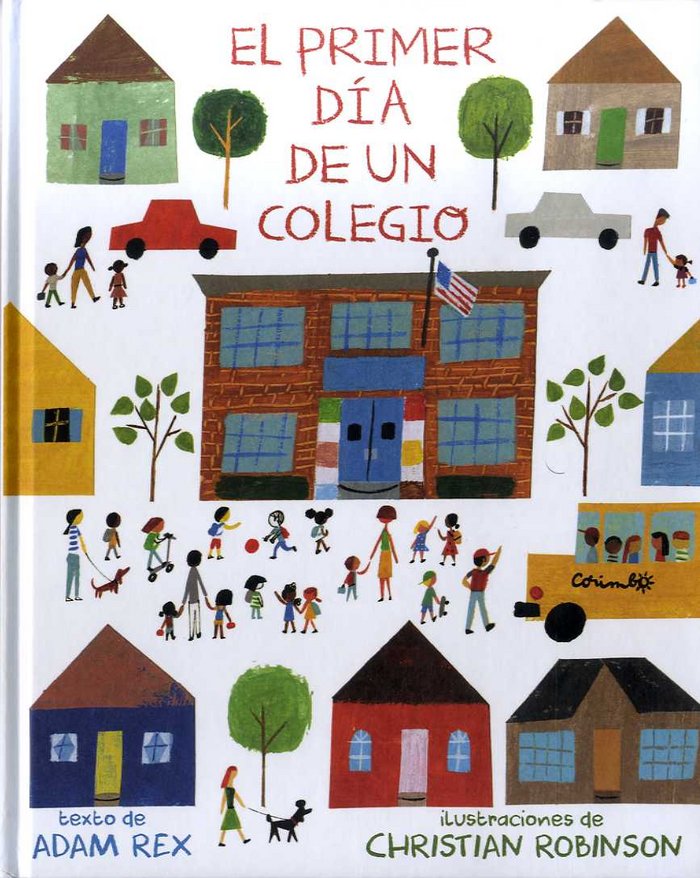 EL PRIMER DÍA DE UN COLEGIO, de REX | portada del libro