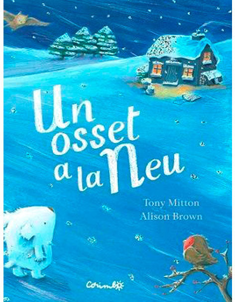 UN OSSET A LA NEU- CARTÓN, de TONY MITTON | portada del libro