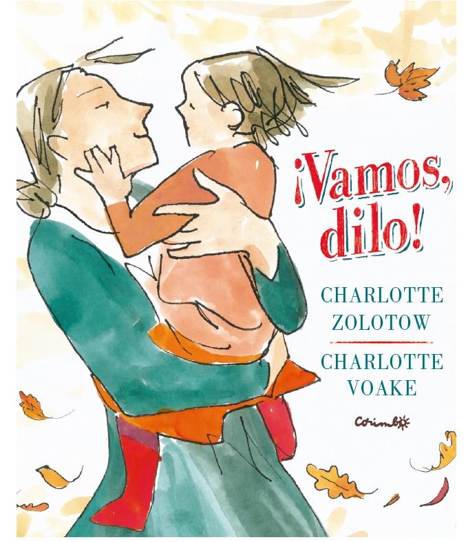 VAMOS DILO, de ZOLOTOV, CHARLOTTE | portada del libro