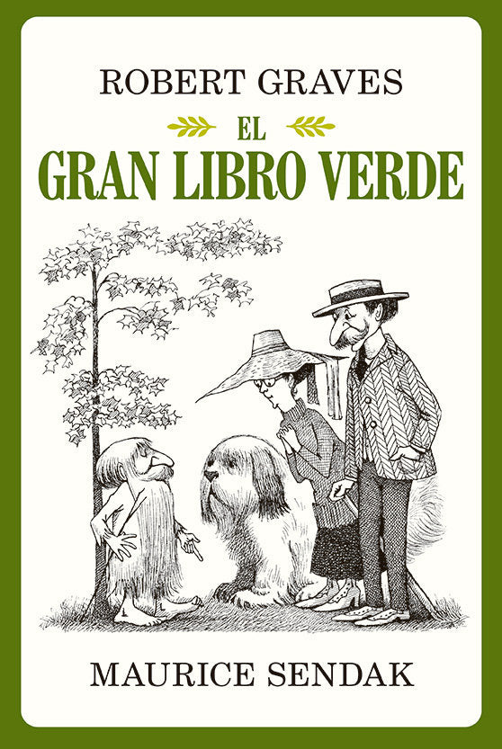 EL GRAN LIBRO VERDE, de GRAVES, ROBERT & SENDAK, MAURICE | portada del libro