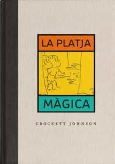 LA PLATGA MAGICA, de JHONSON,CROCKETT | portada del libro