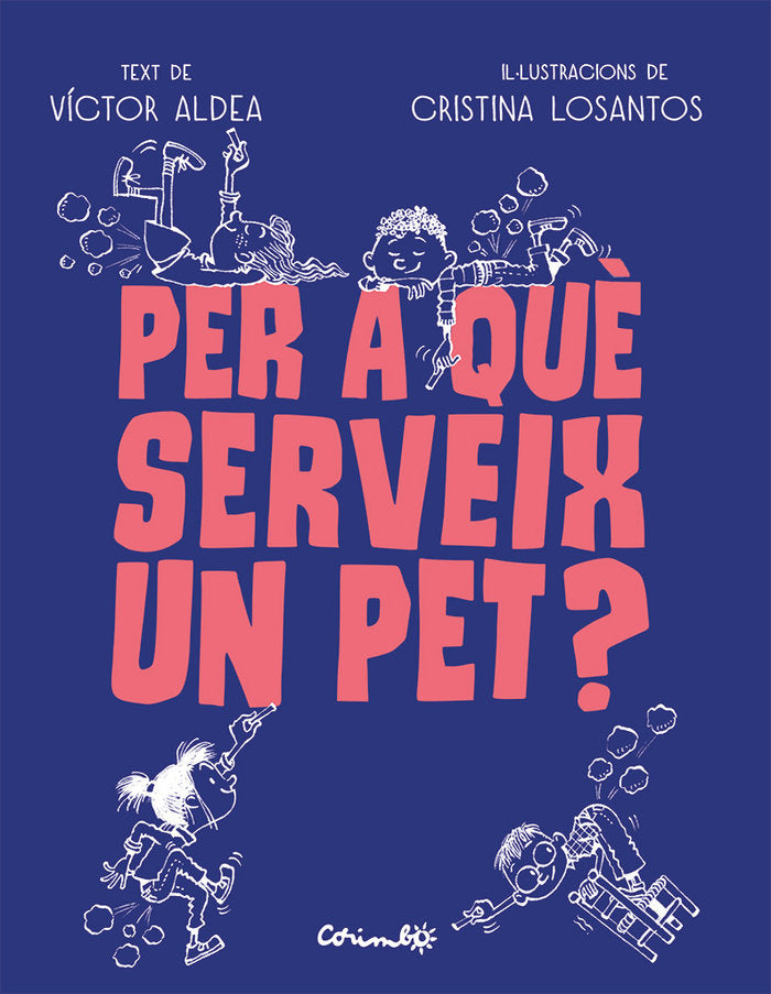 PER QUE SERVEIG UN PET, de ALDEA, VICTOR | portada del libro
