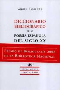 Diccionario bibliográfico de la poesía española del siglo XX, de Pariente, Ángel | portada del libro