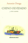 Chino olvidado y otros cuentos, de ORTEGA, ANTONIO | portada del libro