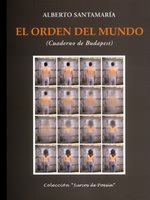 El orden del mundo, de Santamaría, Alberto | portada del libro