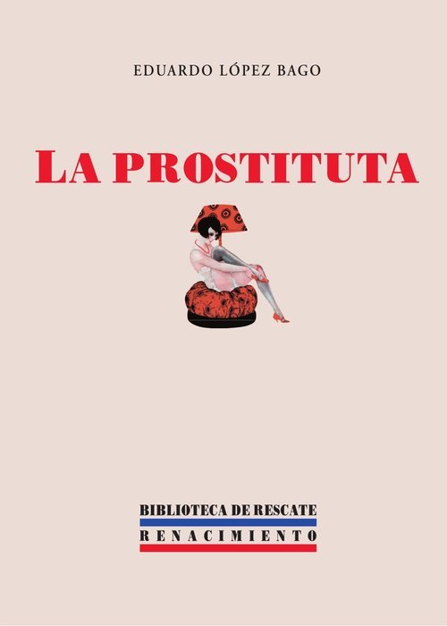 PROSTITUTA. INTRODUCCION, ED, de LOPEZ BAGO | portada del libro