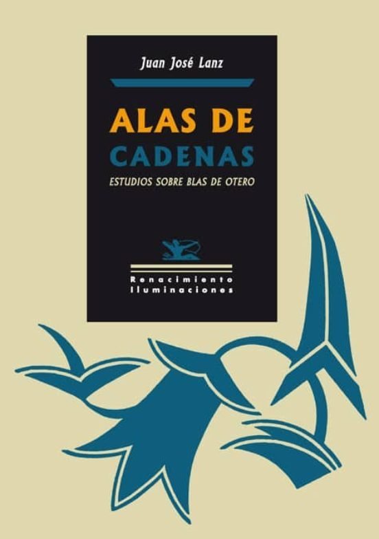 Alas de cadenas, de Lanz, Juan José | portada del libro