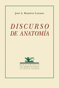 Discurso de anatomía, de Ramírez Lozano, José Antonio | portada del libro