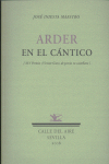Arder en el cántico, de Iniesta Maestro, José | portada del libro