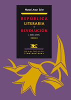 República literaria y revolución, de MANUEL AZNAR SOLER | portada del libro