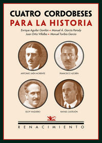 Cuatro cordobeses para la historia, de García Parody, Manuel | portada del libro
