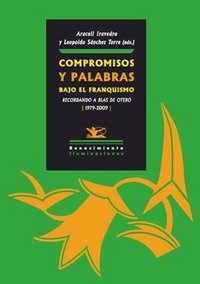 Compromisos y palabras bajo el franquismo, de Varios autores | portada del libro
