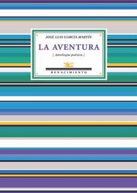 La aventura, de García Martín, José Luis | portada del libro