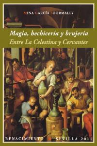 Magia, hechicería y brujería, de García Soormally, Mina | portada del libro