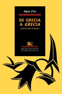 De Grecia a Grecia, de Ors Lois, Miguel d' | portada del libro