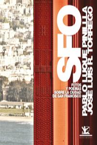 SFO, de Luque Pinilla, Pablo | portada del libro