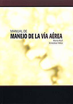Manual de manejo de la v¡a aérea, de RULL BARTOMEU | portada del libro