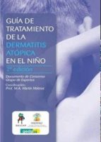 Gu¡a de tratamiento de la dermatitis atópica en el niño, de MARIA ASUNCION MARTIN MATEOS | portada del libro