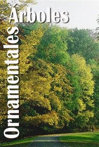 Arboles ornamentales, de SANCHEZ DE LORENZO | portada del libro