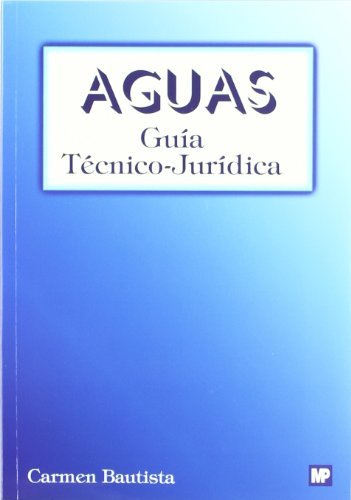 Aguas. Guía Técnico-Jurídica, de BAUTISTA PAREJO, CARMEN | portada del libro
