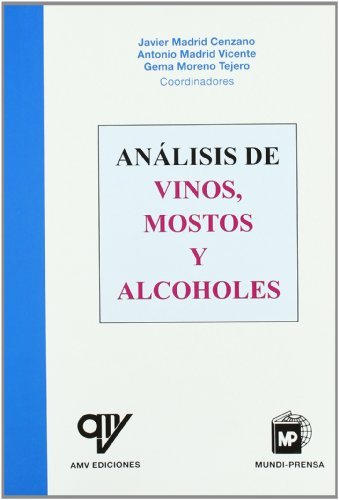 Análisisádeávinos,ámostosáyáalcoholes, de MADRID VICENTE , ANTONIO | portada del libro