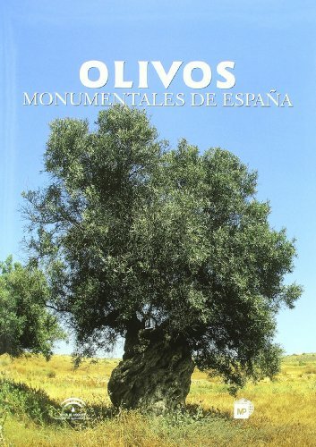 OlivosámonumentalesádeáEspaña, de MUÑOZ , C. | portada del libro