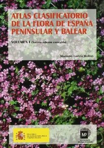 Atlas clasificatorio de la flora de España Peninsular y Balear. Vol. I, de GARCIA ROLLAN | portada del libro