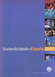 Sostenibilidad en España 2007, de OBSERV.SOSTEN.ESPAÑA | portada del libro