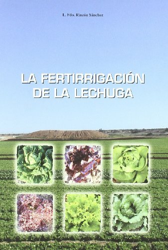 Laáfertirrigaciónádeálaálechuga, de RINCÓN SÃNCHEZ , L.F. | portada del libro
