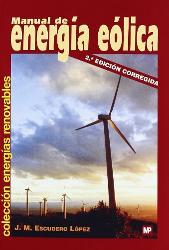 Manual de energía eólica, de ESCUDERO LOPEZ, JOSEáMARIA | portada del libro