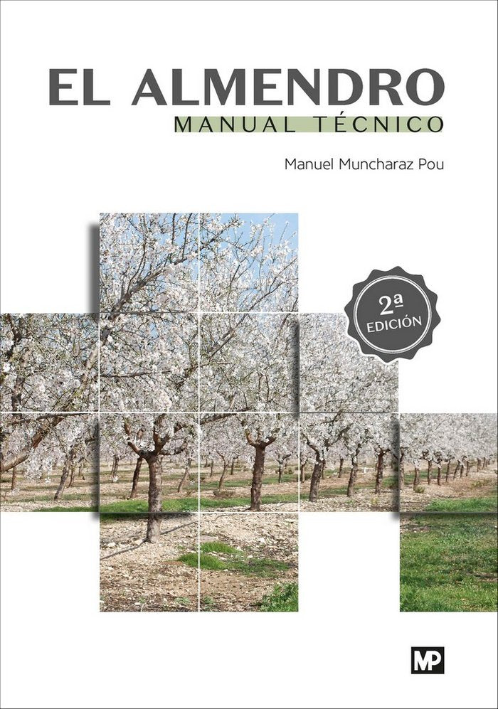 El almendro. Manual técnico, de MUNCHARAZ POU, MANUEL | portada del libro