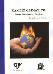 Cambioáclimático:áCausas,áconsecuenciasáyásoluciones, de GONZÁLEZ ARMADA | portada del libro