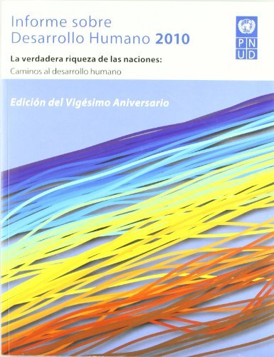 Informeásobreádesarrolloáhumanoá2010, de PNUD , PNUD | portada del libro