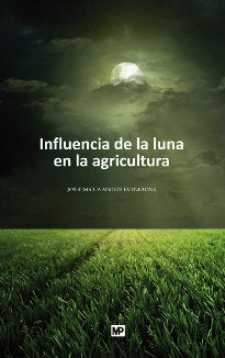 Influencia de la luna en la agricultura, de ANGLÉSá FARRERONS, JOSEPáMARIA | portada del libro