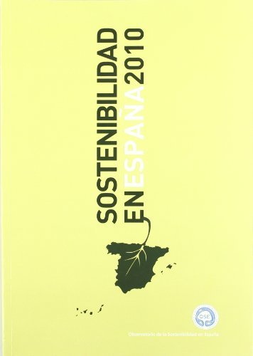 Sostenibilidad en España 2010, de OBSERVATORIO SOSTENIBILIDAD, EN ESPAÑA | portada del libro