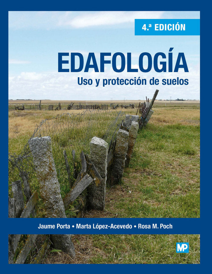 Edafología: uso y protección de suelos, de LOPEZ-ACEVEDO REGUERIN, MARTA | portada del libro
