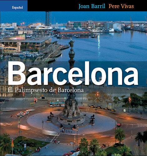 El palimpsesto de Barcelona, de Barril Cuixart, Joan | portada del libro