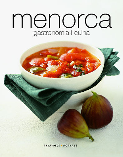 Menorca, gastronomia i cuina, de Aleu Amat, Oriol | portada del libro