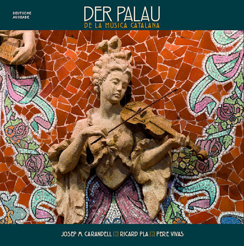Der Palau de la Música Catalana, de Carandell i Robusté, Josep M. | portada del libro