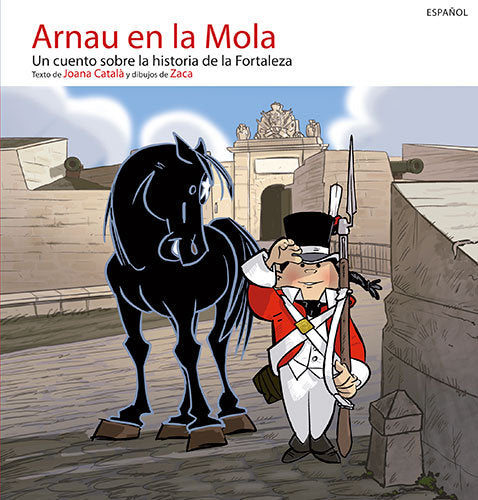 Arnau en La Mola, de CATAL· I COLL, JOANA | portada del libro