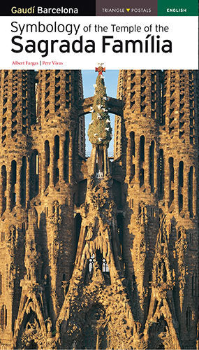 Symbology of the Temple of the Sagrada Família, de Fargas Bespin, Albert | portada del libro