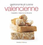 Gastronomie et cuisine valencienne, de Toni Monné | portada del libro