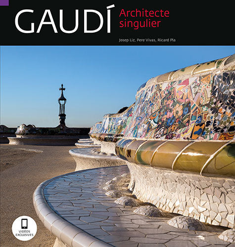 GAUDI ARCHITECTE SINGULIER, de LIZ RODRIGUEZ, JOSEP | portada del libro
