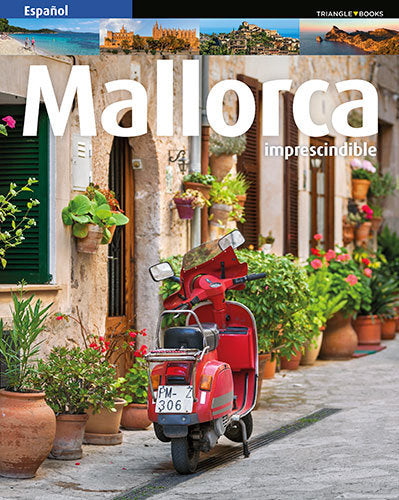 Mallorca imprescindible, de Font i Rodon, Marga | portada del libro