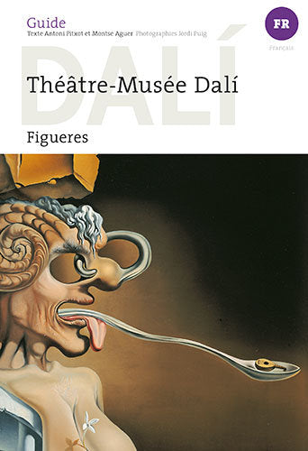Dalí, guide du Teatre-Museu Dalí de Figueres, de Aguer Teixidor, Montse | portada del libro