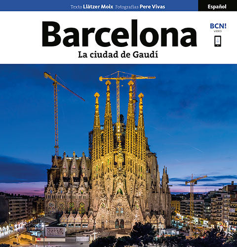 Barcelona, la ciudad de Gaudí, de Moix Puig, Llàtzer | portada del libro