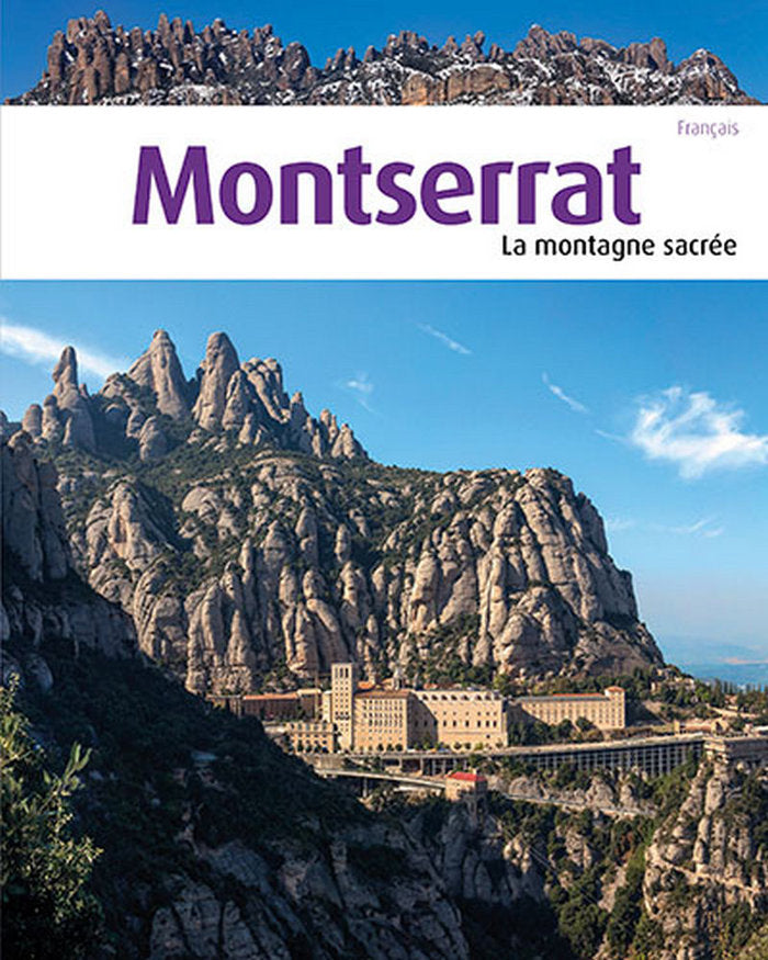 Montserrat, la Montagne Sacrée, de Liz Rodríguez, Josep | portada del libro