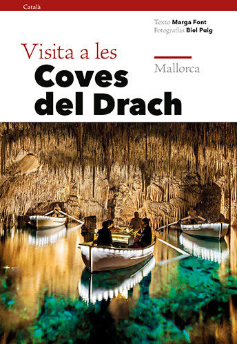 Visita a les Coves del Drach, de Font i Rodon, Marga | portada del libro
