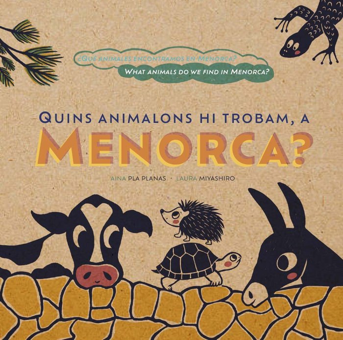QUINS ANIMALONS HI TROBAM A MENORCA, de PLA PLANAS, AINA | portada del libro